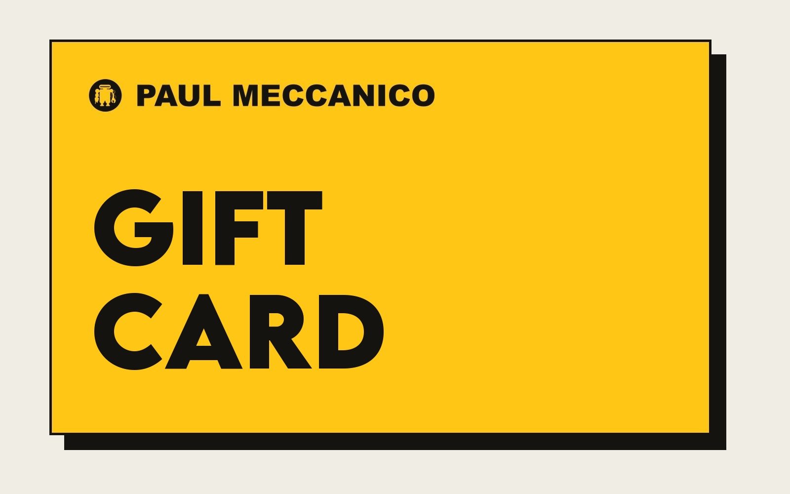 PAUL MECCANICO Gift Card